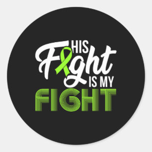 Leukemia Awareness His Fight Is My Fight Support 1 Classic Round Sticker