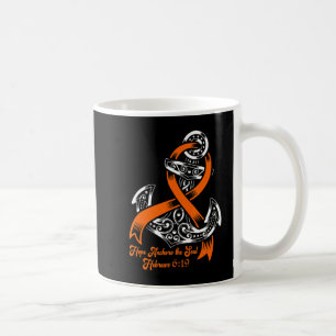 Leukemia Awareness  Hope Anchors The Soul Hebrews  Coffee Mug