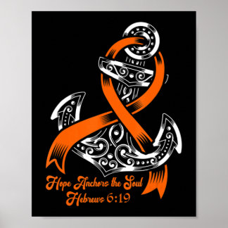 Leukemia Awareness  Hope Anchors The Soul Hebrews  Poster