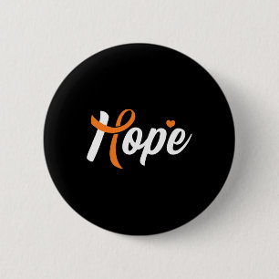 Leukemia Awareness Hope Blood Cancer Fighter Warri Button