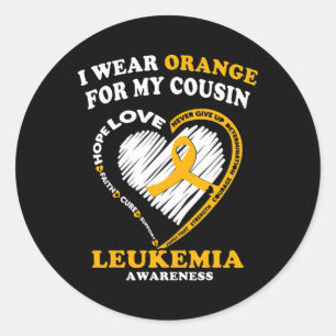 Leukemia Awareness - I Wear Orange For My Cousin Classic Round Sticker