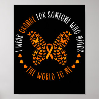 Leukemia Awareness I Wear Orange For My Sister Poster