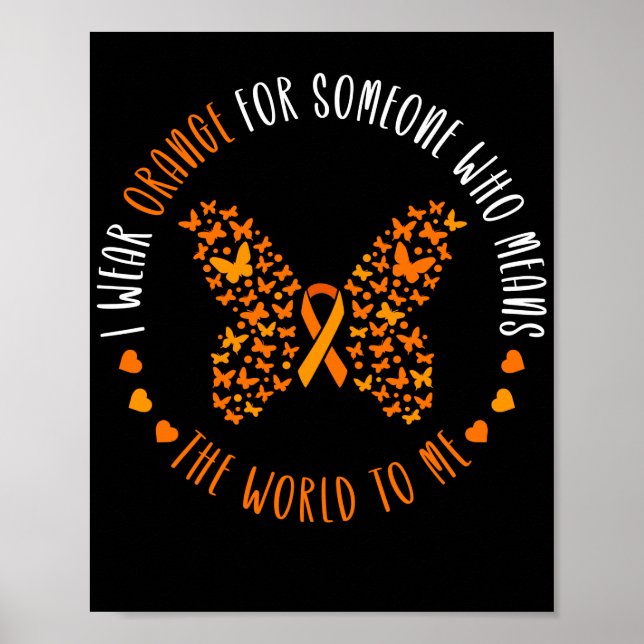 Leukemia Awareness I Wear Orange For My Sister Poster (Front)