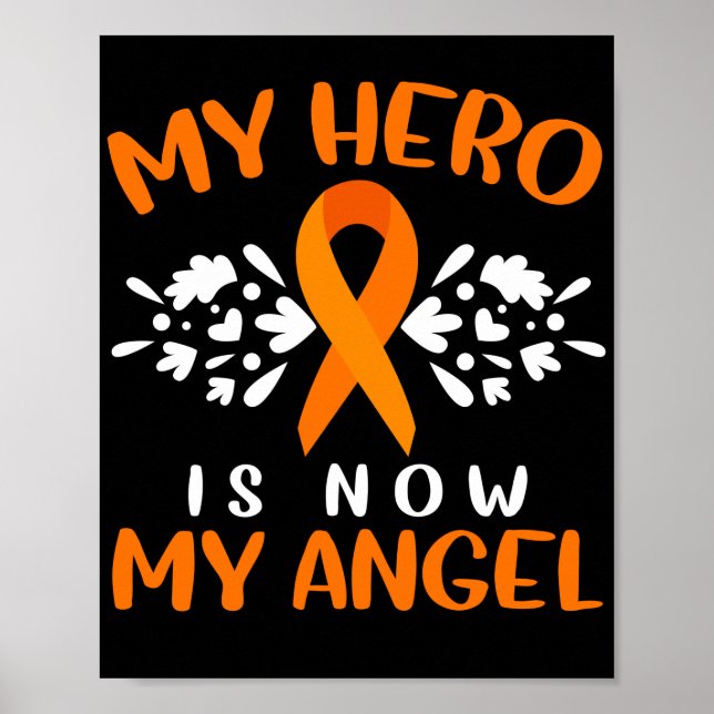 Leukemia Awareness I Wear Orange For Someone Poster (Front)