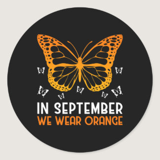 Leukemia Awareness In September We Wear Orange But Classic Round Sticker
