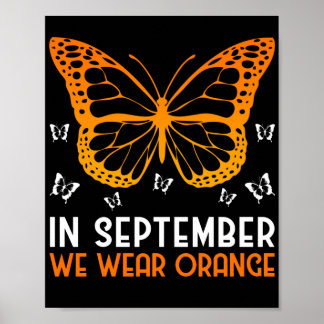 Leukemia Awareness In September We Wear Orange Poster