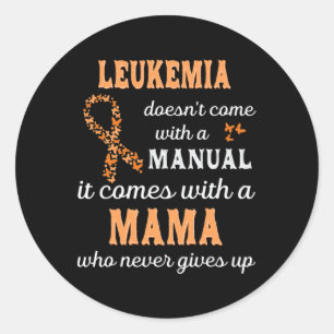 Leukemia awareness Mama Support Leukemia Warrior Classic Round Sticker