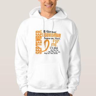 Leukemia Awareness Month Every Month For Me Hoodie
