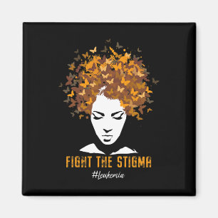 Leukemia Awareness Month Fight The Stigma Women's  Magnet