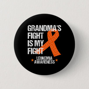 Leukemia Awareness Month Grandma Fight Orange Ribb Button