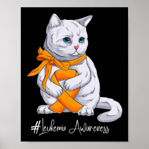Leukemia Awareness Month Orange Ribbon Cat Poster