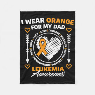 Leukemia Awareness Month Support I Wear Orange For Fleece Blanket