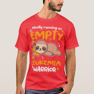 Leukemia Awareness Mostly Running On Empty Leukemi T-Shirt
