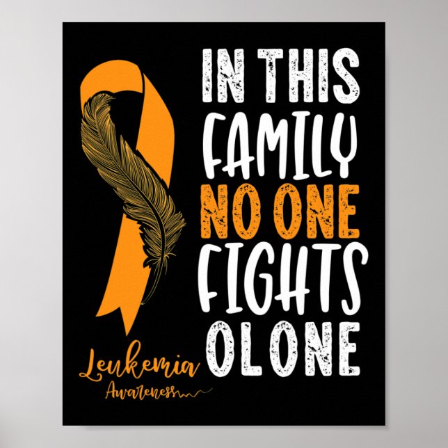 Leukemia Awareness  Orange Ribbon Cancer Survivor  Poster (Front)