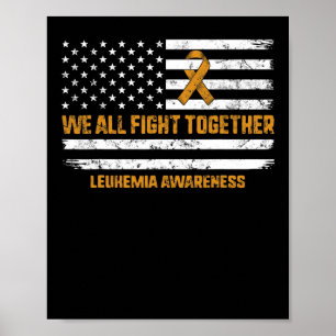 Leukemia Awareness Orange Ribbon Usa Flag Warrior  Poster