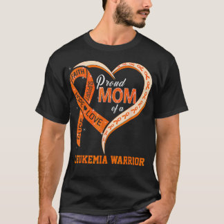 Leukemia Awareness Proud Mom of A Leukemia Warrior T-Shirt