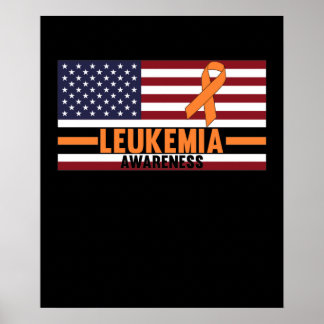 Leukemia Awareness USA Flag Orange Ribbon Support Poster
