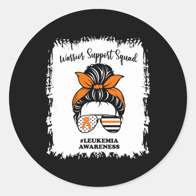 Leukemia Awareness Warrior Support Squad Messy Bun Classic Round Sticker (Front)