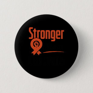 Leukemia Blood Cancer Awareness Stronger Warrior F Button