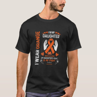 Leukemia Blood Cancer Support I Wear Orange For My T-Shirt