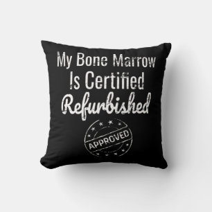 Leukemia Bone Marrow Aplastic Anemia Awareness Throw Pillow