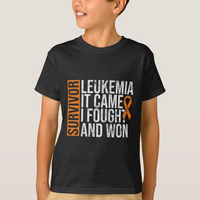 Leukemia Came Fought Won Leukemia Awareness Cancer T-Shirt (Front)