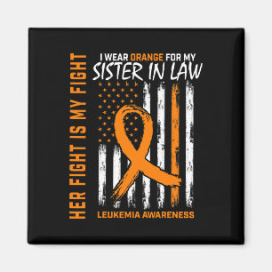 Leukemia Cancer Awareness Sister In Law American F Magnet