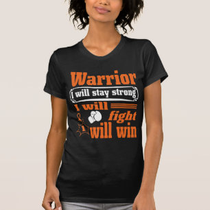 Leukemia Cancer Warrior I Will Stay Strong I Will T-Shirt