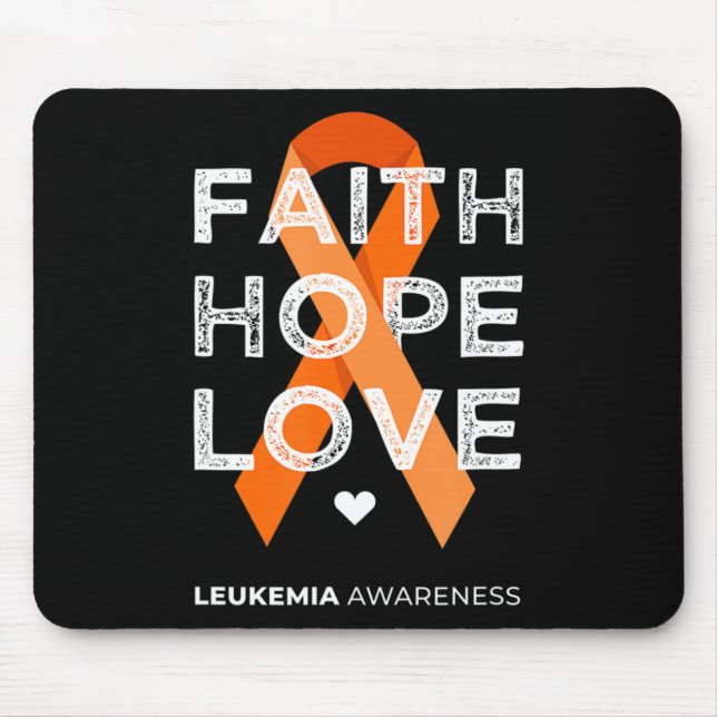 Leukemia Faith Hope Love Orange Ribbon Leukemia Aw Mouse Pad (Front)