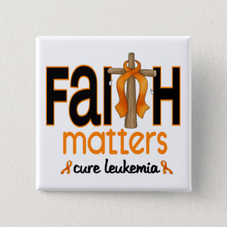 Leukemia Faith Matters Cross 1 Pinback Button