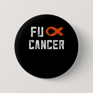 Leukemia Gifts For Women Fck Cancer Chemo F Cancer Button