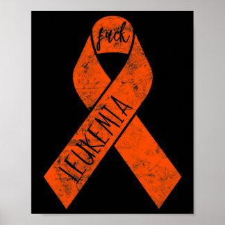 Leukemia Gifts For Women Fck Cancer Chemo F Cancer Poster