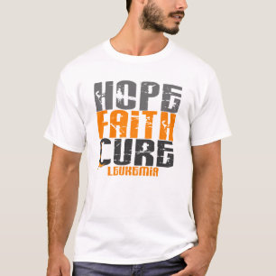 Leukemia HOPE FAITH CURE T-Shirt