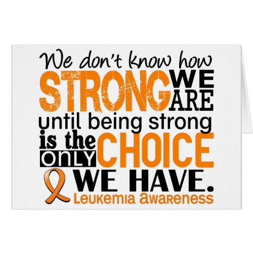 Leukemia How Strong We Are
