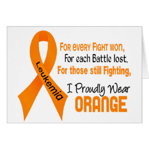Leukemia I Proudly Wear Orange Cards