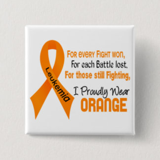 Leukemia I Proudly Wear Orange Pinback Button