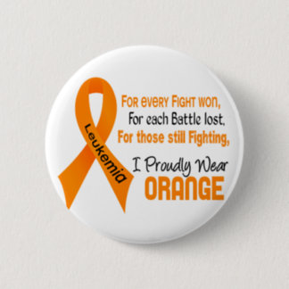 Leukemia I Proudly Wear Orange Pinback Button