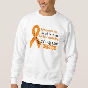 Leukemia I Proudly Wear Orange Sweatshirt