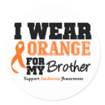 Leukemia I Wear Orange For My Brother Classic Round Sticker