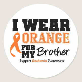 Leukemia I Wear Orange For My Brother Classic Round Sticker