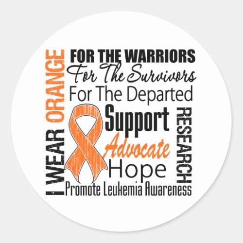 Leukemia I Wear Orange Ribbon TRIBUTE Classic Round Sticker