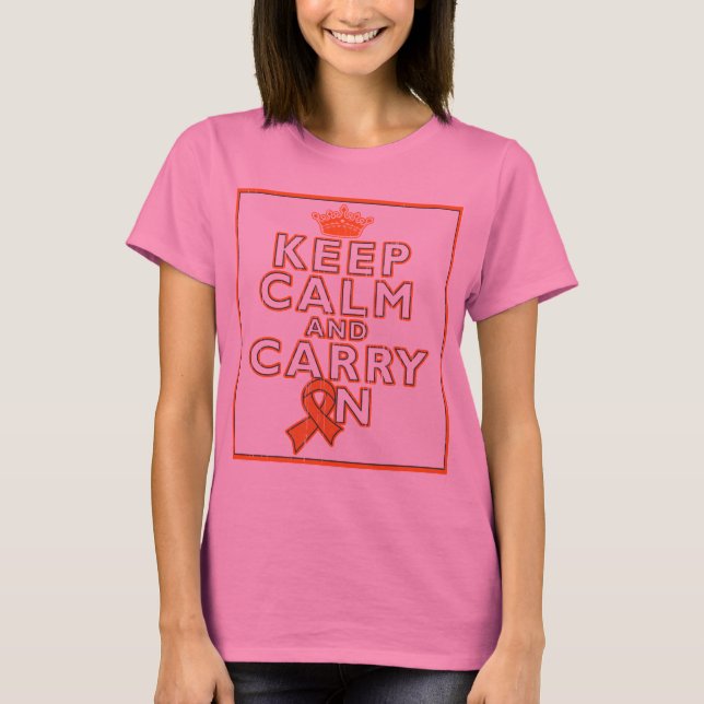 Leukemia Keep Calm and Carry ON T-Shirt (Front)