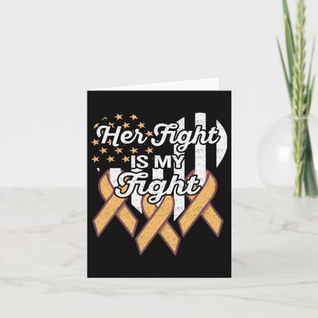 Leukemia Leukemia Awareness Her Fight Is My Fight  Card (Front)