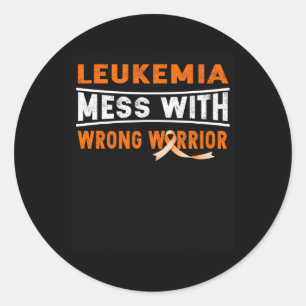 Leukemia Mess With The Wrong Warrior  Classic Round Sticker