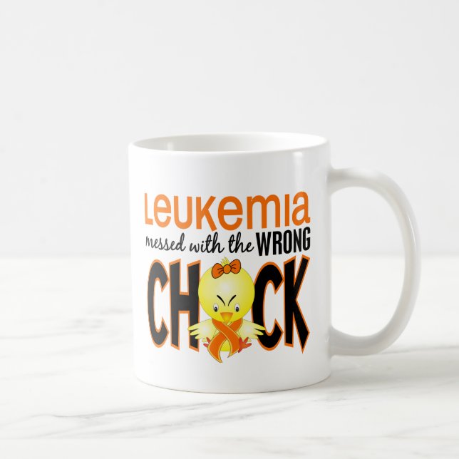 Leukemia Messed With The Wrong Chick Coffee Mug (Right)