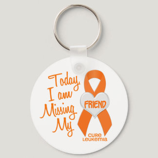Leukemia Missing My Friend 1 Keychain