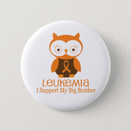 Leukemia Orange Ribbon Button Big Brother