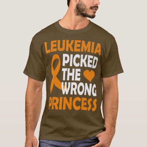 Leukemia Picked The Wrong Princess orange Awarenes T_Shirt
