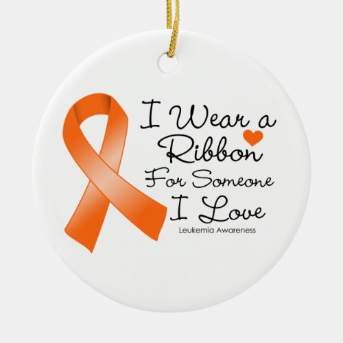 Leukemia Ribbon Someone I Love Ceramic Ornament