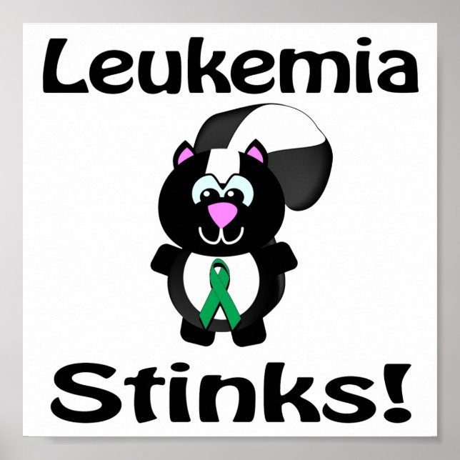 Leukemia Stinks Skunk Awareness Design Poster (Front)